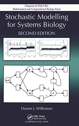 Stock-Bild f�r Stochastic Modelling for Systems Biology, Second Edition (Chapman & Hall/Crc Mathematical and Computational Biology, Band 44)