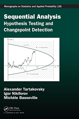 Beispielbild fr Sequential Analysis: Hypothesis Testing and Changepoint Detection (Chapman & Hall/CRC Monographs on Statistics & Applied Probability) zum Verkauf von Chiron Media