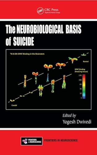 9781439838815: The Neurobiological Basis of Suicide (Frontiers in Neuroscience)