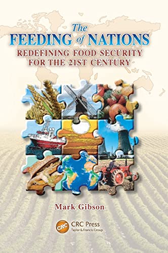 Beispielbild fr The Feeding of Nations: Redefining Food Security for the 21st Century zum Verkauf von AwesomeBooks