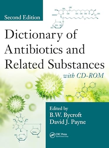 Imagen de archivo de Dictionary of Antibiotics and Related Substances with CDROM, Second Edition a la venta por PBShop.store UK