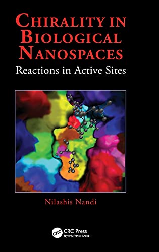 Stock image for Chirality in Biological Nanospaces: Reactions in Active Sites for sale by Chiron Media