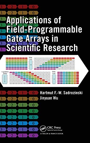 Imagen de archivo de Applications of Field-Programmable Gate Arrays in Scientific Research a la venta por Revaluation Books