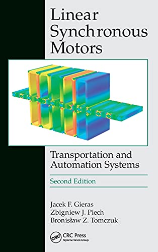 9781439842218: Linear Synchronous Motors: Transportation and Automation Systems, Second Edition (Electric Power Engineering Series)