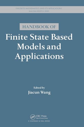 9781439846186: Handbook of Finite State Based Models and Applications (Discrete Mathematics and Its Applications)