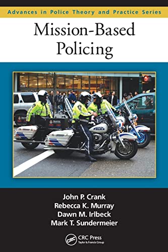Imagen de archivo de Mission-Based Policing (Advances in Police Theory and Practice) a la venta por Chiron Media