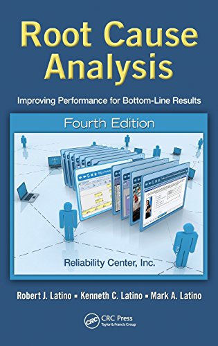 Stock image for Root Cause Analysis: Improving Performance for Bottom-Line Results, Fourth Edition for sale by SecondSale