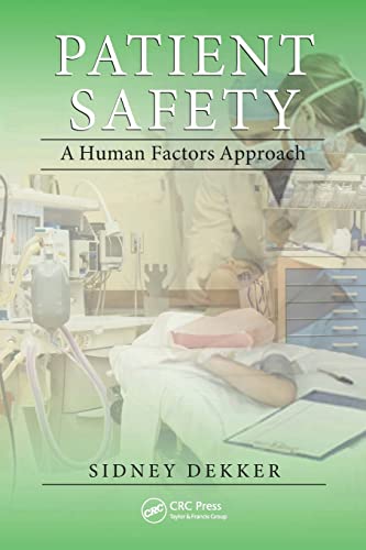 Beispielbild fr Patient Safety: A Human Factors Approach zum Verkauf von BooksRun