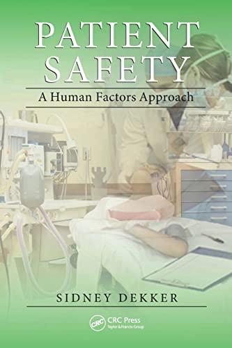 Stock image for Patient Safety: A Human Factors Approach for sale by BooksRun