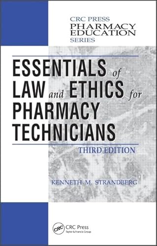 Stock image for Essentials of Law and Ethics for Pharmacy Technicians for sale by ThriftBooks-Dallas