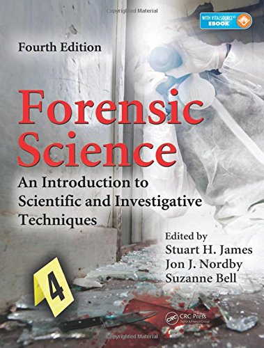 9781439853832: Forensic Science: An Introduction to Scientific and Investigative Techniques, Fourth Edition