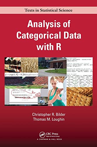 9781439855676: Analysis of Categorical Data with R