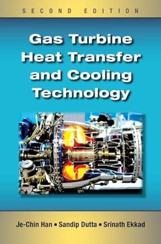 9781439855683: Gas Turbine Heat Transfer and Cooling Technology