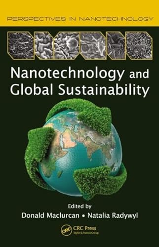 Stock image for Nanotechnology and Global Sustainability for sale by Blackwell's