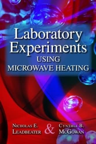 9781439856093: Laboratory Experiments Using Microwave Heating