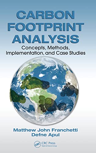 9781439857830: Carbon Footprint Analysis: Concepts, Methods, Implementation, and Case Studies