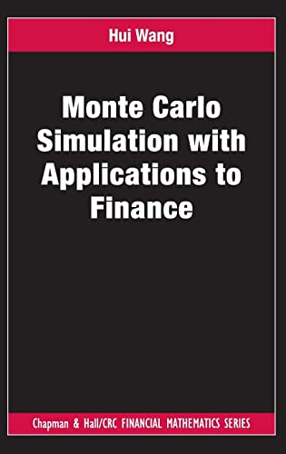 Beispielbild fr Monte Carlo Simulation with Applications to Finance zum Verkauf von Der Bcher-Br