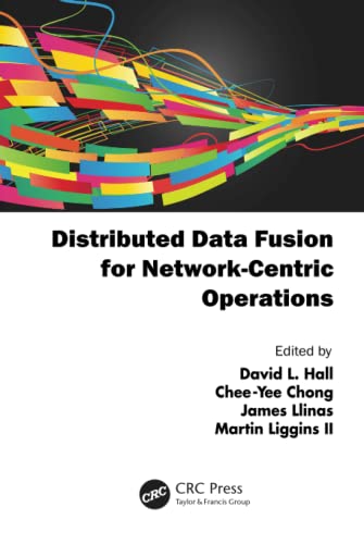 Imagen de archivo de Distributed Data Fusion for Network-Centric Operations a la venta por HPB-Red