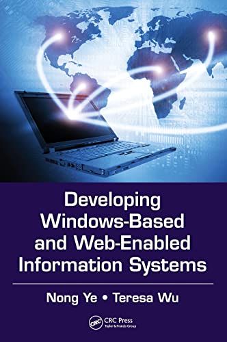Imagen de archivo de Developing Windows-Based and Web-Enabled Information Systems (Data-Enabled Engineering) a la venta por ThriftBooks-Dallas