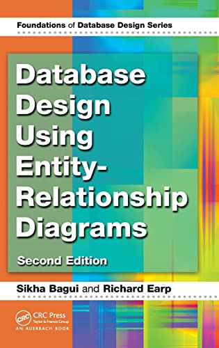 9781439861769: Database Design Using Entity-Relationship Diagrams (Foundations of Database Design)
