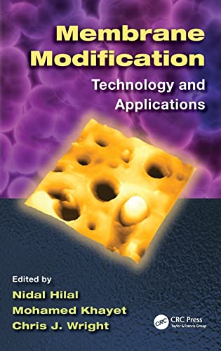 9781439866351: Membrane Modification: Technology and Applications