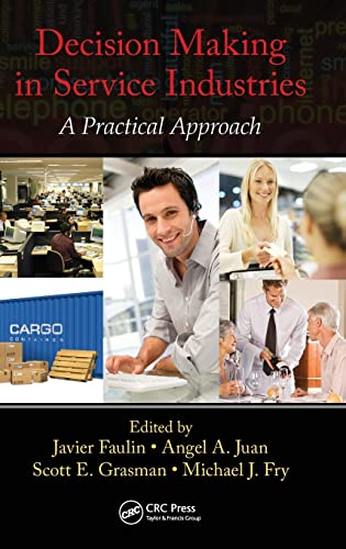 Stock image for Decision Making in Service Industries: A Practical Approach for sale by Chiron Media