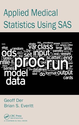 9781439867976: Applied Medical Statistics Using SAS