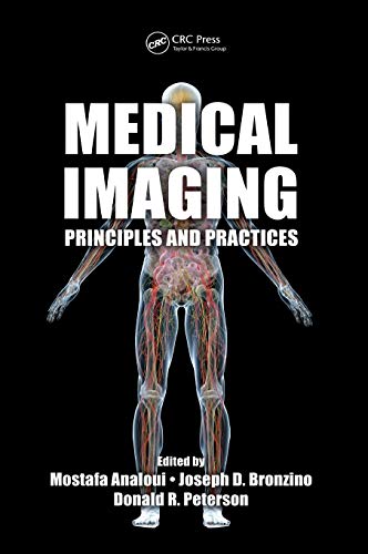 9781439871027: Medical Imaging: Principles and Practices