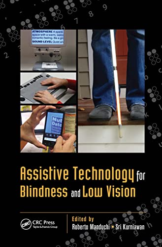 Stock image for Assistive Technology for Blindness and Low Vision (Rehabilitation Science in Practice Series) for sale by HPB-Red