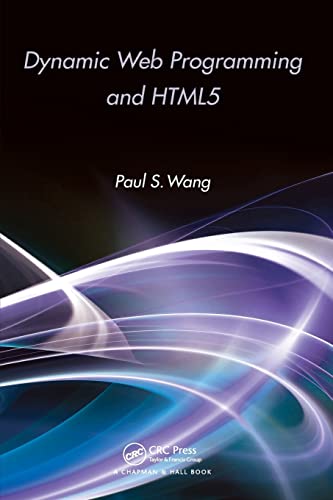 Beispielbild fr Dynamic Web Programming and HTML5 zum Verkauf von HPB-Red
