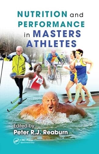 Stock image for Nutrition and Performance in Masters Athletes for sale by ThriftBooks-Atlanta