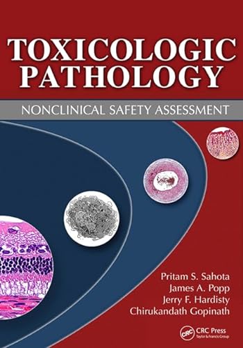 9781439872109: Toxicologic Pathology: Nonclinical Safety Assessment