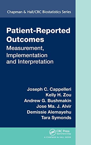 Stock image for Patient-Reported Outcomes: Measurement, Implementation and Interpretation (Chapman & Hall/CRC Biostatistics Series) for sale by HPB-Red