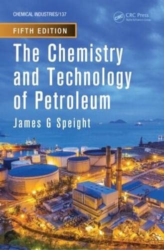 Imagen de archivo de The Chemistry and Technology of Petroleum a la venta por Books Puddle