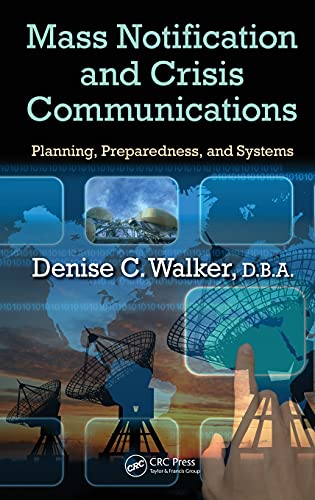 Beispielbild fr Mass Notification and Crisis Communications: Planning, Preparedness, and Systems zum Verkauf von BooksRun