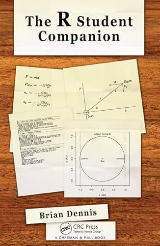 The R Student Companion (9781439875407) by Dennis, Brian