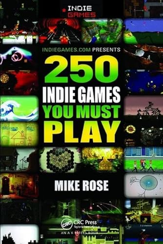 Stock image for 250 Indie Games You Must Play for sale by Better World Books