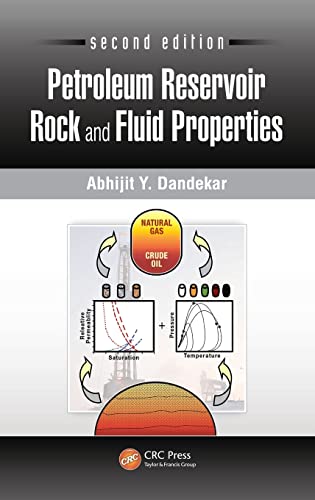 9781439876367: Petroleum Reservoir Rock and Fluid Properties