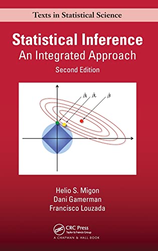 9781439878804: Statistical Inference: An Integrated Approach, Second Edition (Chapman & Hall/CRC Texts in Statistical Science)