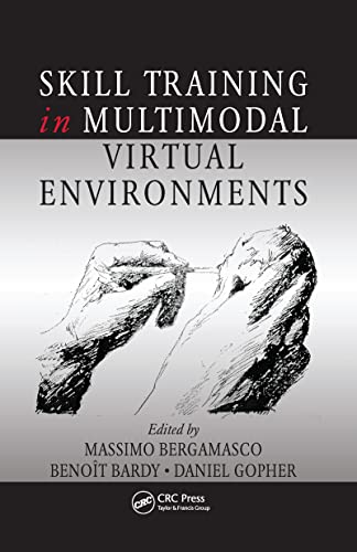 Stock image for Skill Training in Multimodal Virtual Environments (Human Factors and Ergonomics) for sale by HPB-Red