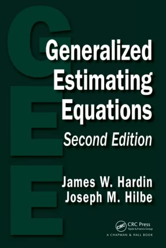 Generalized Estimating Equations (9781439881132) by Hardin, James W.; Hilbe, Joseph M.