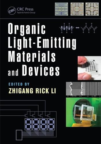 9781439882238: Organic Light-Emitting Materials and Devices