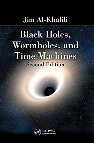 Imagen de archivo de Black Holes, Wormholes and Time Machines, Second Edition a la venta por Bahamut Media