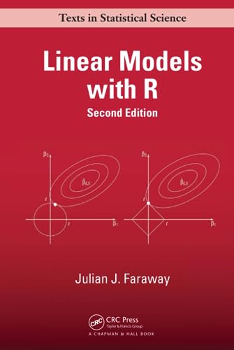 9781439887332: Linear Models with R (Chapman & Hall/CRC Texts in Statistical Science)