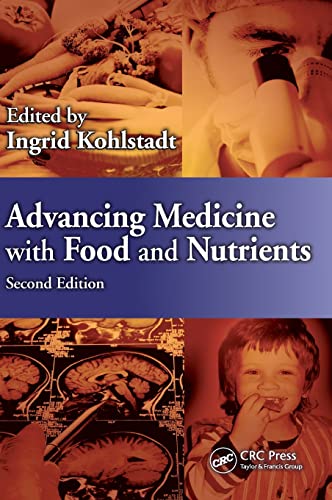 9781439887721: Advancing Medicine with Food and Nutrients
