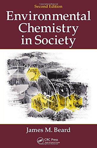 Beispielbild fr Environmental Chemistry in Society zum Verkauf von Better World Books