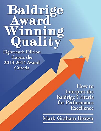 9781439893821: Baldrige Award Winning Quality - 18th Edition