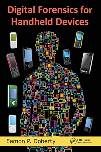 Stock image for Digital Forensics for Handheld Devices for sale by Revaluation Books