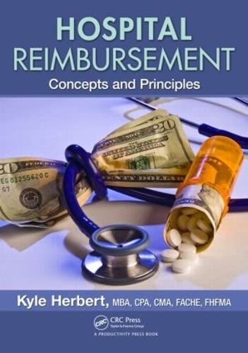 Stock image for Hospital Reimbursement: Concepts and Principles for sale by BGV Books LLC