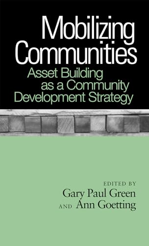 Stock image for Mobilizing Communities: Asset Building as a Community Development Strategy for sale by Bulk Book Warehouse